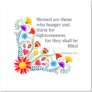 Beatitudes Matthew 5:6 Dark letters Posters and Art